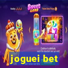 joguei bet